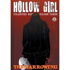 (英文圖書) Hollow Girl Collected Edition Volume 3 - The Harrowing 平裝版, Markosia Enterprises, 英文