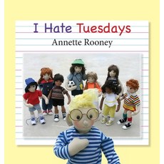 (英文圖書)I Hate Tuesdays 精裝版, Annie-Rooney Originals, 英文