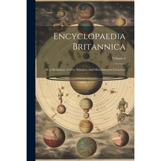 (英文圖書) Encyclopaedia Britannica; Or a Dictionary of Arts Sciences and Miscellaneous Literature; Vo... 平裝版, Legare Street Press, 英文