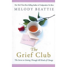 The Grief Club:The Secret to Getting Through All Kinds of Change, Hazelden Publishing & Educatio, 英文, 平裝版