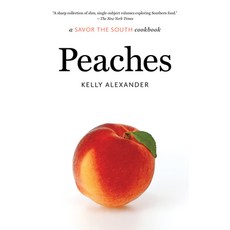 (英文圖書) Peaches: A Savor the South Cookbook 平裝版, University of North Carolin..., 英文