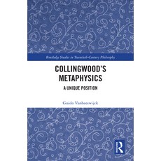 (英文圖書) Collingwood's Metaphysics: A Unique Position 精裝版, Routledge, 英文
