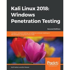 Kali Linux 2018:Windows Penetration Testing - Second Edition, Packt Publishing, 英文, 平裝版