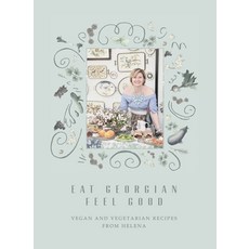(英文圖書) Eat Georgian Feel Good 平裝版, Helena Bedwell, 英文
