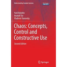 (英文圖書) Chaos: Concepts Control and Constructive Use 平裝版, Springer, 英文