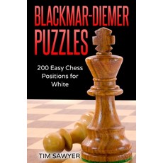 (英文圖書) Blackmar-Diemer Puzzles: 200 Easy Chess Positions for White 平裝版, Independently Published, 英文