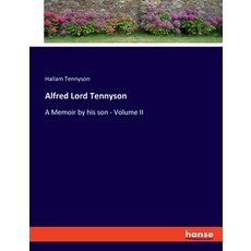 (英文圖書) Alfred Lord Tennyson: A Memoir by his son - Volume II 平裝版, Hansebooks, 英文