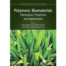 (英文圖書) Polymeric Biomaterials: Fabrication Properties and Applications 平裝版, CRC Press, 英文