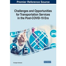 (英文圖書) Challenges and Opportunities for Transportation Services in the Post-COVID-19 Era 平裝版, Business Science Reference, 英文