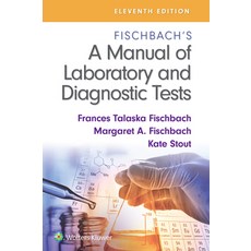 (英文圖書) Fischbach's a Manual of Laboratory and Diagnostic Tests 平裝版, LWW, 英文