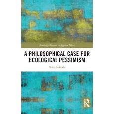 (英文圖書) A Philosophical Case for Ecological Pessimism 精裝版, Routledge, 英文