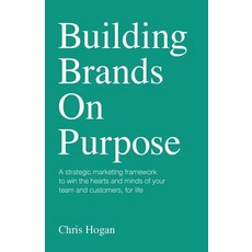 (英文圖書) Building Brands on Purpose: A Strategic Marketing Framework to Win the Hearts and Minds of Yo... 平裝版, Rethink Press, 英文