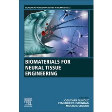 (英文圖書) Biomaterials for Neural Tissue Engineering 平裝版, Woodhead Publishing, 英文