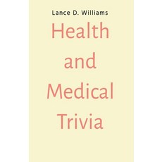 (英文圖書) Health and Medical Trivia 平裝版, Lance D. Williams, 英文