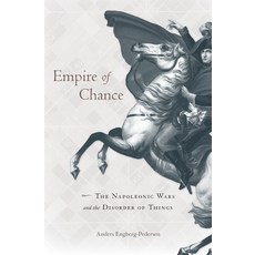 Empire of Chance: The Napoleonic Wars and the Disorder of Things 精裝版, Harvard University Press, 英語
