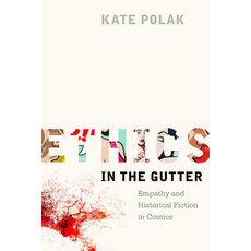 (英文圖書)Ethics in the Gutter: Empathy and Historical Fiction in Comics 平裝版, Ohio State University Press, 英文