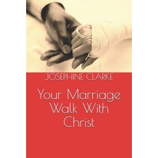 (英文圖書) Your Marriage Walk With Christ 平裝版, Independently Published, 英文