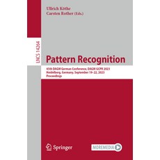 (英文圖書) Pattern Recognition: 45th Dagm German Conference Dagm Gcpr 2023 Heidelberg Germany Septem... 平裝版, Springer, 英文