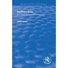 Revival: Southern India (1936): Its Political and Economic Problems 平裝版, Routledge, 英文