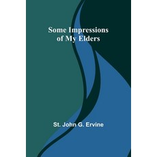 (英文圖書) Some Impressions of My Elders 平裝版, Alpha Edition, 英文