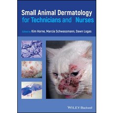(英文圖書) Small Animal Dermatology for Technicians and Nurses 平裝版, Wiley-Blackwell, 英文