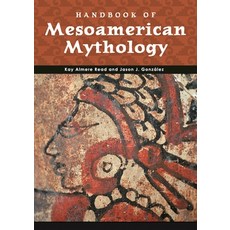 (英文圖書)Handbook of Mesoamerican Mythology 精裝版, ABC-CLIO, 英文
