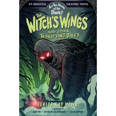 (英文圖書)The Witch's Wings and Other Terrifying Tales (Are You Afraid of the Dark? Graphi... 精裝版, Harry N. Abrams, 英文