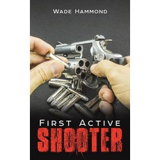 (英文圖書) First Active Shooter 平裝版, Austin Macauley, 英文