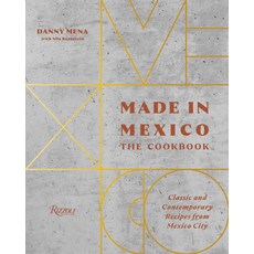 (英文圖書) Made in Mexico: The Cookbook: Classic and Contemporary Recipes from Mexico City 精裝版, Rizzoli International Publi..., 英文