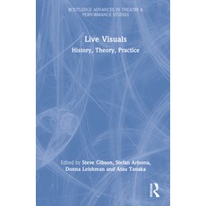 (英文圖書) Live Visuals: History Theory Practice 精裝版, Routledge, 英文