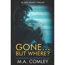 (英文圖書) Gone... But Where? 平裝版, Independently Published, 英文