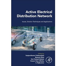 (英文圖書) Active Electrical Distribution Network: Issues Solution Techniques and Applications 平裝版, Academic Press, 英文