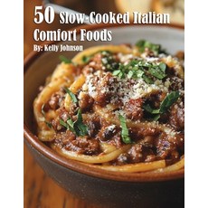 (英文圖書) 50 Slow-Cooked Italian Comfort Foods 平裝版, Marick Booster, 英文