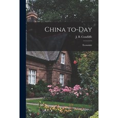 (英文圖書) China To-day: Economic 平裝版, Hassell Street Press, 英文