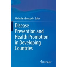 Disease Prevention and Health Promotion in Developing Countries 平裝版, Springer, 英文