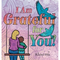 (英文圖書)I Am Grateful for YOU!: A Children's Picture Book that Teaches Mindfulness Appr... 精裝版, Spirit Frog Press, 英文