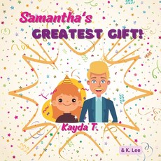 (英文圖書)Samantha's Greatest gift 平裝版, Krystal Lee Enterprises (Kl..., 英文