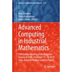 (英文圖書) Advanced Computing in Industrial Mathematics: 14th Annual Meeting of the Bulgarian Section of... 精裝版, Springer, 英文