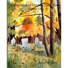 (英文圖書) Cemeteries of Upstate New York: Vol. 1: Volume One 平裝版, Blurb, 英文