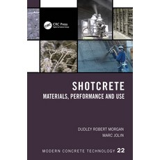 (英文圖書) Shotcrete: Materials Performance and Use 精裝版, CRC Press, 英文