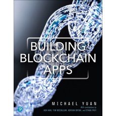 (英文圖書) Building Blockchain Apps 平裝版, Addison-Wesley Professional, 英文