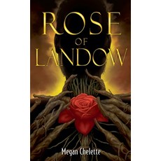 (英文圖書) The Rose of Landow 平裝版, Megan Chelette, 英文