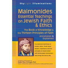 (英文圖書) Maimonides--Essential Teachings on Jewish Faith & Ethics: The Book of Knowledge & the Thirtee... 精裝版, Skylight Paths Publishing, 英文