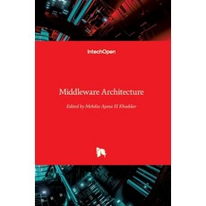 (英文圖書) Middleware Architecture 精裝版, Intechopen, 英文