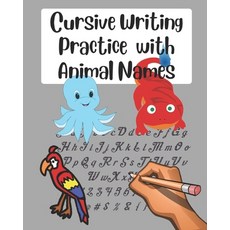 (英文圖書) Cursive Writing Practice with Animal Names 平裝版, Independently Published, 英文