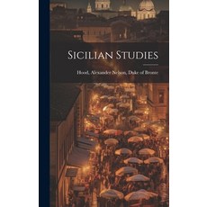 (英文圖書) Sicilian Studies 精裝版, Legare Street Press, 英文