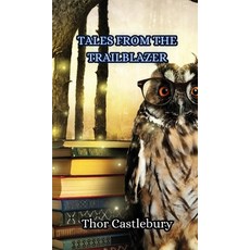 (英文圖書) Tales from the Trailblazer 精裝版, Creative Arts Management Ou, 英文