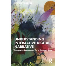 (英文圖書) Understanding Interactive Digital Narrative: Immersive Expressions for a Complex Time 平裝版, Routledge, 英文