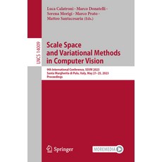(英文圖書) Scale Space and Variational Methods in Computer Vision: 9th International Conference Ssvm 20... 平裝版, Springer, 英文