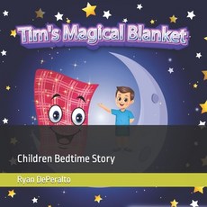 (英文圖書)Tim's Magical Blanket: Children Bedtime Story 平裝版, Independently Published, 英文